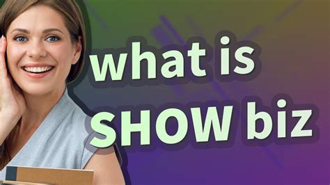 showbiz meaning|what does biz mean.